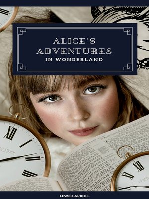 cover image of Alice's Adventures in Wonderland (Original 1865 Edition)